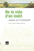 de la vida d un inutil-joseph von eichendorff-9788496061439 de la vida d un inutil-joseph von eichendorff-9788496061439
