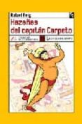 hazañas del capitan carpeto-rafael reig-9788496080539 hazañas del capitan carpeto-rafael reig-9788496080539