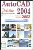 autocad 2004 practico (incluye version 2002)-jordi cros ferrandiz-9788496097339 autocad 2004 practico (incluye version 2002)-jordi cros ferrandiz-9788496097339