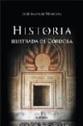 an illustrated history of cordoba-jose manuel ventura-9788496416239 an illustrated history of cordoba-jose manuel ventura-9788496416239