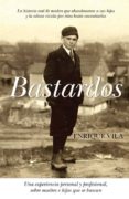 bastardos-enrique vila-9788496632639 bastardos-enrique vila-9788496632639