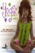 yoga para niñas y niños( dvd con ejercicios y musica para yoga)-ruth campos cabello-9788496806139 yoga para niñas y niños( dvd con ejercicios y musica para yoga)-ruth campos cabello-9788496806139