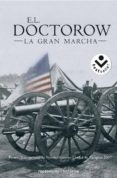 la gran marcha-e. l. doctorow-9788496940239 la gran marcha-e. l. doctorow-9788496940239