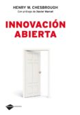 innovacion abierta-henry william chesbrough-9788496981539 innovacion abierta-henry william chesbrough-9788496981539