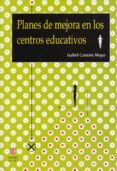 planes de mejora en los centros educativos-isabel canton mayo-9788497001939 planes de mejora en los centros educativos-isabel canton mayo-9788497001939