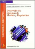 desarrollo de sistemas de medida y regulacion: electricidad-elect ronica-antonio rodriguez mata-9788497320139 desarrollo de sistemas de medida y regulacion: electricidad-elect ronica-antonio rodriguez mata-9788497320139