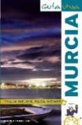 murcia (guia viva)-9788497767439 murcia (guia viva)-9788497767439