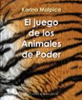 el juego de los animales de poder (incluye cartas)-karina malpica-9788497777339 el juego de los animales de poder (incluye cartas)-karina malpica-9788497777339