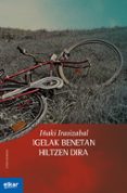 igelak benetan hiltzen dira-iñaki irasizabal-9788497839839 igelak benetan hiltzen dira-iñaki irasizabal-9788497839839