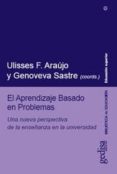 el aprendizaje basado en problemas: una nueva perspectiva de la e nseñanza en la universidad-ulisses f. araujo-genevova sastre-9788497842839 el aprendizaje basado en problemas: una nueva perspectiva de la e nseñanza en la universidad-ulisses f. araujo-genevova sastre-9788497842839