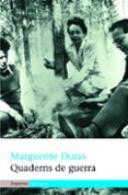 quaderns de la guerra-marguerite duras-9788497872539 quaderns de la guerra-marguerite duras-9788497872539