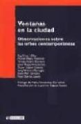 ventanas en la ciudad: observaciones sobre las urbes contemporane as-9788497883139 ventanas en la ciudad: observaciones sobre las urbes contemporane as-9788497883139
