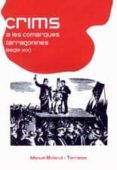 crims a les comarques tarragonines (s. xix)-manuel bofarull-9788497910439 crims a les comarques tarragonines (s. xix)-manuel bofarull-9788497910439