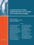prevencion de riesgos medioambientales en el ambito de las relaci ones de trabajo-9788498368239 prevencion de riesgos medioambientales en el ambito de las relaci ones de trabajo-9788498368239