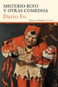 misterio bufo y otras comedias-dario fo-9788498418439 misterio bufo y otras comedias-dario fo-9788498418439