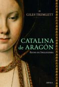 catalina de aragon-giles tremlett-9788498926439 catalina de aragon-giles tremlett-9788498926439