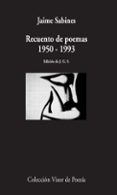 recuento de poemas: 1950-1993-jaime sabines-9788498958539 recuento de poemas: 1950-1993-jaime sabines-9788498958539