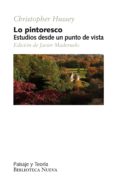 lo pintoresco-christopher hussey-9788499405339 lo pintoresco-christopher hussey-9788499405339