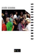 jesus segura: conversaciones (ebook)-9788499490939 jesus segura: conversaciones (ebook)-9788499490939