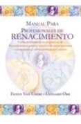 manual para profesionales de renacimiento-leonard orr-9788499838939 manual para profesionales de renacimiento-leonard orr-9788499838939