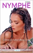 nymphe - vol. 1: como la naturaleza creo (ebook)-9788583861539 nymphe - vol. 1: como la naturaleza creo (ebook)-9788583861539