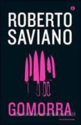 gomorra. viaggio nell impero economico e nel sogno di dominio della camorra-roberto saviano-9788804664239 gomorra. viaggio nell impero economico e nel sogno di dominio della camorra-roberto saviano-9788804664239