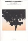 la panne. una storia ancora possibile-friedrich dürrenmatt-9788806186739 la panne. una storia ancora possibile-friedrich dürrenmatt-9788806186739