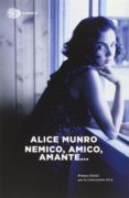 nemico, amico, amante-alice munro-9788806220839 nemico, amico, amante-alice munro-9788806220839