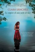 lo stupore di una notte di luce-clara sanchez-9788811675839 lo stupore di una notte di luce-clara sanchez-9788811675839
