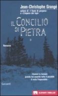 il concilio di pietra-jean-christophe grange-9788811678939 il concilio di pietra-jean-christophe grange-9788811678939