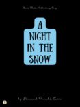Descargar libros electrónicos de google para kindle A NIGHT IN THE SNOW