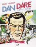 dan dare el piloto del futuro nº 1: viaje a venus-frank hampson-9788899086039 dan dare el piloto del futuro nº 1: viaje a venus-frank hampson-9788899086039