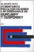 comentarios psicologicos sobre la enseñanzas de gurdjieff y ouspensky (tomo 2)-maurice nicoll-9789501703139 comentarios psicologicos sobre la enseñanzas de gurdjieff y ouspensky (tomo 2)-maurice nicoll-9789501703139