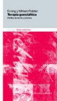 terapia gestaltica (2ª ed.)-miriam polster-erving polster-9789505181339 terapia gestaltica (2ª ed.)-miriam polster-erving polster-9789505181339