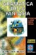 gramatica de la fantasia introduccion al arte de inventar histori as-gianni rodari-9789505816439 gramatica de la fantasia introduccion al arte de inventar histori as-gianni rodari-9789505816439