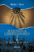 masones & libertadores 2 (ebook)-waldo parra-9789563603439 masones & libertadores 2 (ebook)-waldo parra-9789563603439