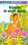 historias de medio mundo-jordi sierra i fabra-9789681662639 historias de medio mundo-jordi sierra i fabra-9789681662639
