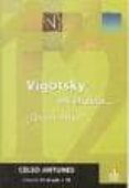 vigotsky en el aula ¿quien diria?-celso antunes-9789871007639 vigotsky en el aula ¿quien diria?-celso antunes-9789871007639
