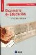 DICCIONARIO DE EDUCACION-1178692-otro-formato