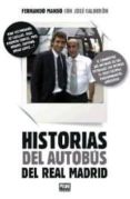 historias del autobus del real madrid-jose luis calderon-9789896552039 historias del autobus del real madrid-jose luis calderon-9789896552039