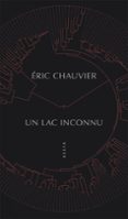 Descarga gratuita de libros fb2 UN LAC INCONNU