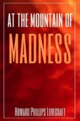 Descargas en línea de libros AT THE MOUNTAINS OF MADNESS (ANNOTATED) de  (Literatura española) DJVU PDF PDB