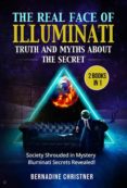 Descargador de libros en línea de google books THE REAL FACE OF ILLUMINATI:  TRUTH AND MYTHS  ABOUT THE SECRET (2 BOOKS IN 1) de  iBook RTF CHM in Spanish 9791221406139