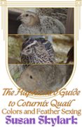 Ebook THE HAPHAZARD GUIDE TO COTURNIX QUAIL COLORS AND FEATHER SEXING