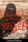 crónicas anunciadas del yemen (ebook)-cdlap00010339 crónicas anunciadas del yemen (ebook)-cdlap00010339
