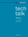 tech talk. teacher s book (elementary)-vicki hollett-9780194574549 tech talk. teacher s book (elementary)-vicki hollett-9780194574549