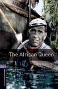 the african queen (obl 4: oxford bookworms library)-9780194791649 the african queen (obl 4: oxford bookworms library)-9780194791649