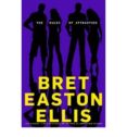 the rules of attraction-bret easton ellis-9780330536349 the rules of attraction-bret easton ellis-9780330536349