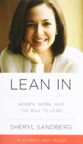 lean in: women, work, and the will to lead-sheryl sandberg-nell scovell-9780385349949 lean in: women, work, and the will to lead-sheryl sandberg-nell scovell-9780385349949