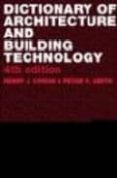 dictionary of arquitectural and building technology (4th edition)-henry j. cowan-peter r. smith-9780415312349 dictionary of arquitectural and building technology (4th edition)-henry j. cowan-peter r. smith-9780415312349